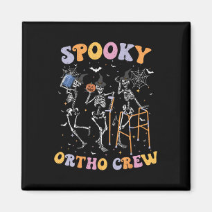 Spooky Ortho Crew Halloween Dancing Orthopaedic Sk Magnet