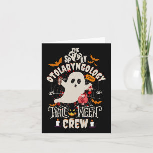 Spooky Otolaryngology Halloween Crew Ear Nose Thro Card