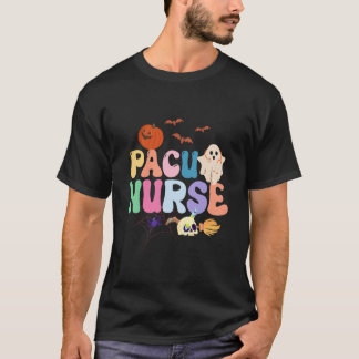 Spooky PACU Nurse Life Ghost Halloween Costume Sca T-Shirt