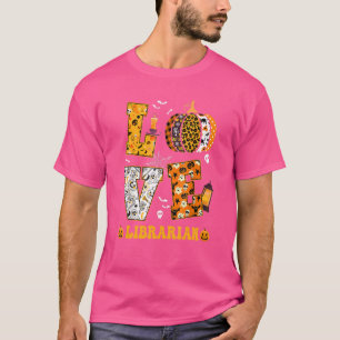 Spooky Pumpkin Love Halloween Librarian Teacher St T-Shirt