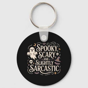 Spooky Scary Slightly Sarcastic Ghost Tee Key Ring