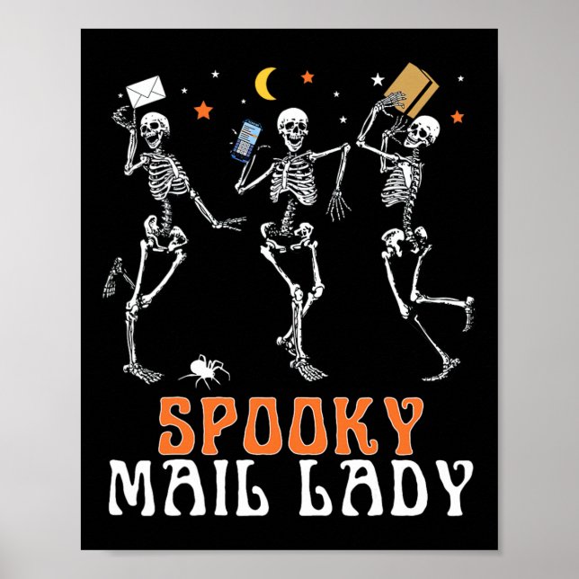 Spooky Skeleton Dancing Mail Lady Postal Worker Ha Poster (Front)