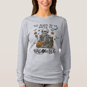 Spooky Skeleton -Til Death Do Us Party T-Shirt