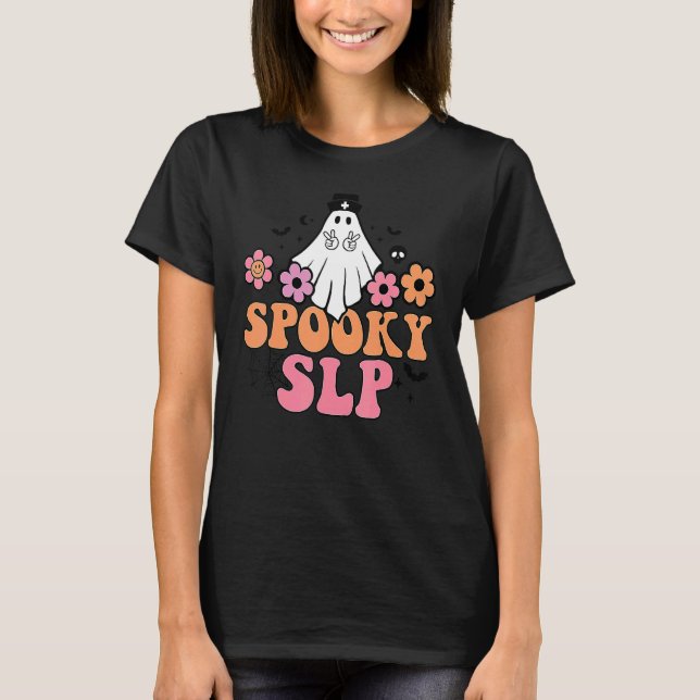 Spooky SLP Speech Language Pathologist Ghost Hallo T-Shirt (Front)
