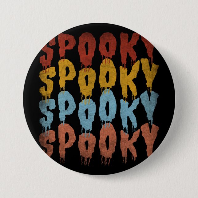 SPOOKY SPOOKY HALLOWEEN 7.5 CM ROUND BADGE (Front)