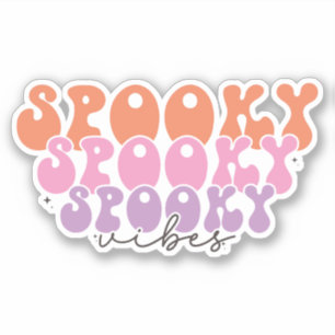 Spooky Spooky Spooky Vibes