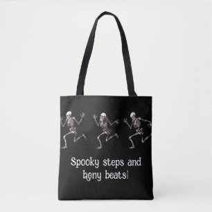 Spooky steps, and bony beats! tote bag
