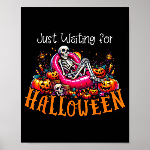 Spooky Summer Skeleton Just Waiting For Halloween Poster