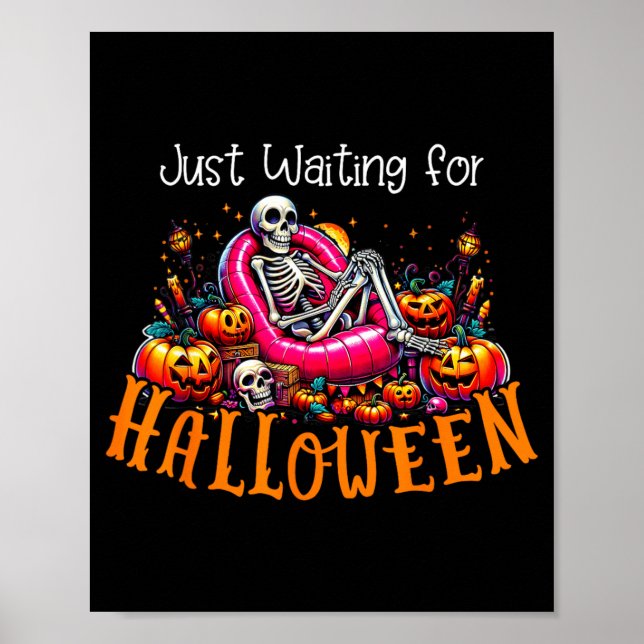 Spooky Summer Skeleton Just Waiting For Halloween Poster (Front)