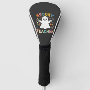 Spooky Teacher Cute Ghost Halloween Design_1 Golf Head Cover