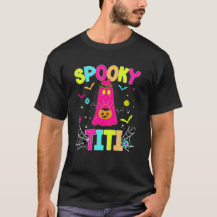 Spooky Titi Aunt Halloween Titi Auntie Preppy T-Shirt