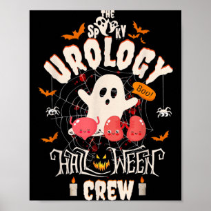 Spooky Urology Halloween Crew Cute Ghost Nurse Poster