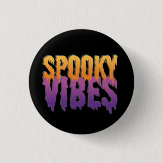 Spooky Vibes 3 Cm Round Badge