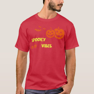 Spooky Vibes Funny Halloween Tee Scary Witch Party