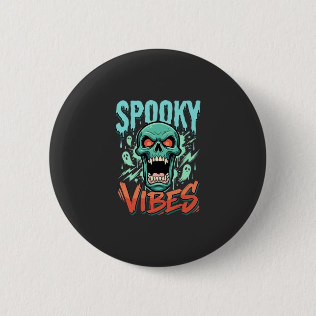Spooky Vibes Halloween Ghost Skull Design_1 6 Cm Round Badge (Front)