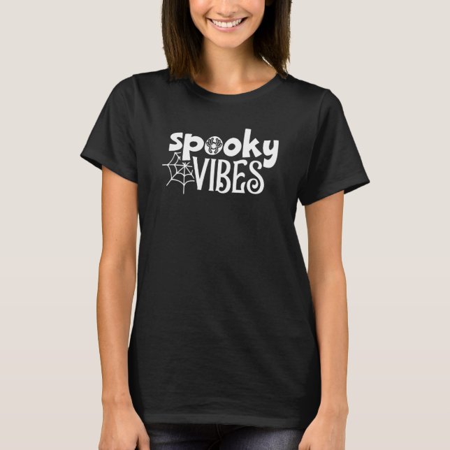 Spooky Vibes Halloween T-Shirt (Front)