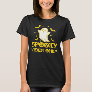 Spooky Vibes Only Ghost T-Shirt