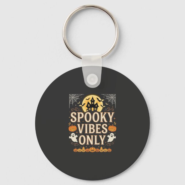 Spooky Vibes Only Halloween Ghost Castle Design_1 Key Ring (Front)