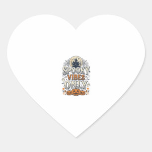 Spooky Vibes Only Halloween Ghost Pumpkin Design_1 Heart Sticker