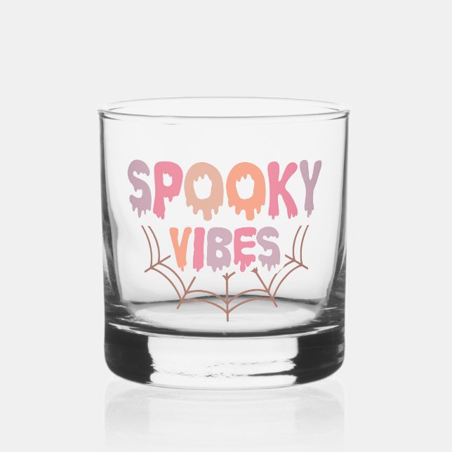 Spooky Vibes Whiskey Glass (Front)