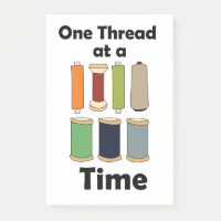 Spools Of Thread One Thread At A Time Motivational