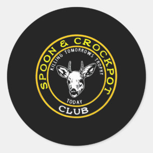 Spoon And Crockpot Club Funny Hunting Design Classic Round Sticker