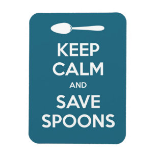 Spoonie-Keep Calm and Save Spoons magnet