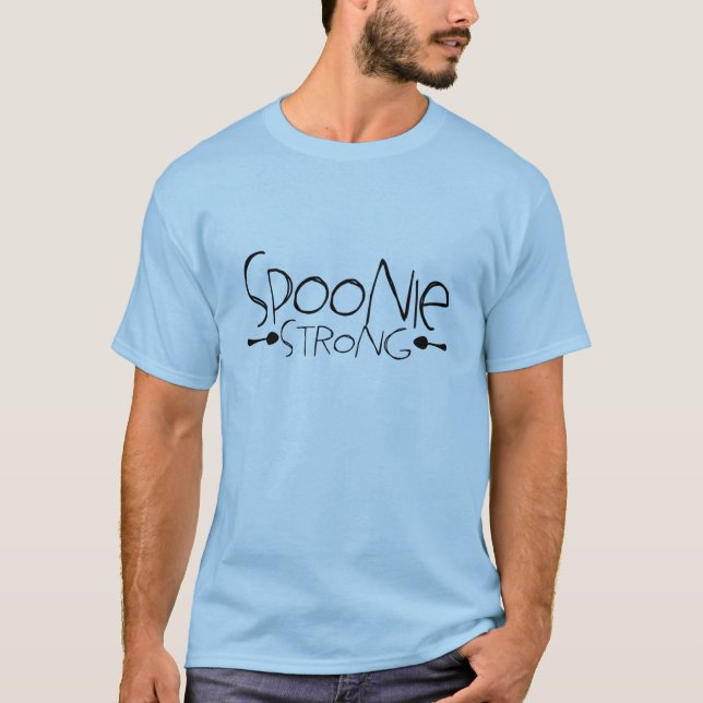 Spoonie Strong Shirt (Coloured) (Front)