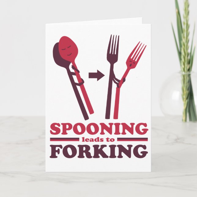 Spooning Leads to Forking Love Romance Card (Front)