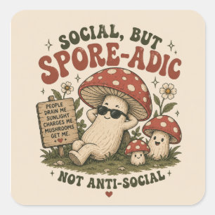 Spore-Adic Mood – Cute Chill Mushroom Retro Design Square Sticker