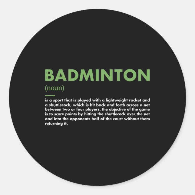 Sport Definition Badminton  Classic Round Sticker (Front)