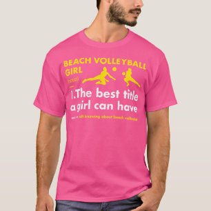 Sport Girl Definition Beach Volleyball T-Shirt