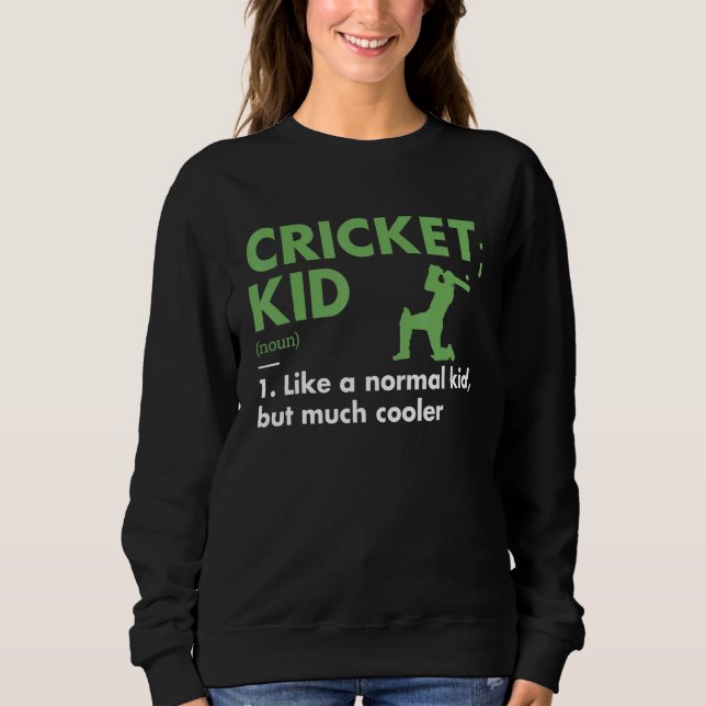 Sport Kid Definition Cricket_1 Sweatshirt (Front)