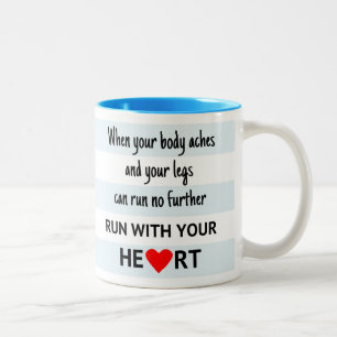 Sport quote run with your heart stripes Two-Tone coffee mug