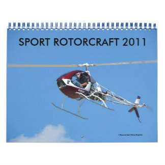 SPORT ROTORCRAFT 2011 CALENDAR