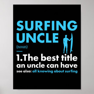 Sport Uncle Definition Surfing Poster