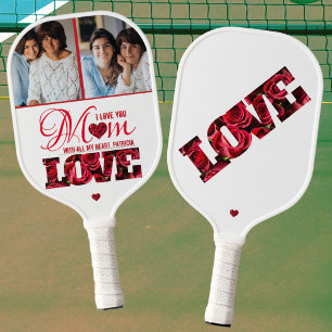 Sports 2 Photo I Love You Mum Mothers Day Pickleball Paddle