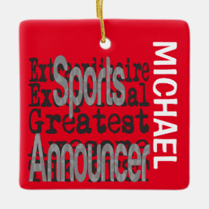 Sports Announcer Extraordinaire CUSTOM Ceramic Ornament