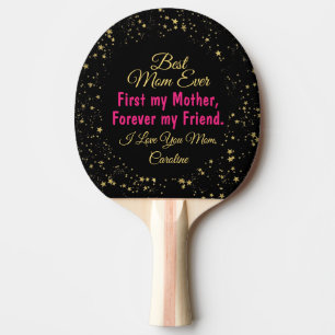 Sports Best Mum Ever Mothers Day Ping Pong Paddle