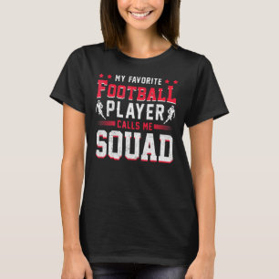Sports Fan American Football Player Squad Football T-Shirt
