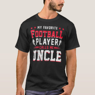 Sports Fan American Football Player Uncle Football T-Shirt