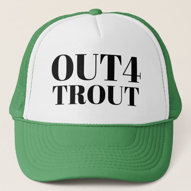 Sports Fishing Dad's Baseball OUT4 TROUT Lucky   Trucker Hat (Front)