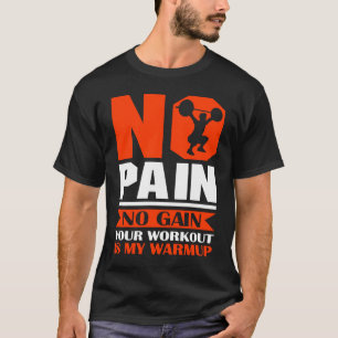Sports Fitness Bodybuilding Workout Weightlifting  T-Shirt