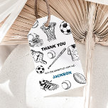 Sports Gift Tag, Sports Favour Tag<br><div class="desc">Get ready to score big with our fun and energetic kids’ sports birthday party theme — perfect for your little MVP! Featuring a bold mix of baseball,  football,  soccer,  and basketball,  this all-star invite is the ultimate pick for any young sports fan.</div>
