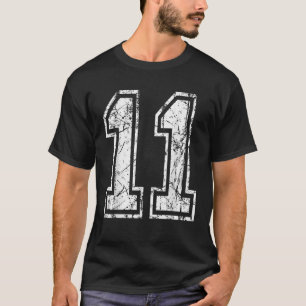 Sports Jersey Grunge Number 11 Team Player Birthda T-Shirt