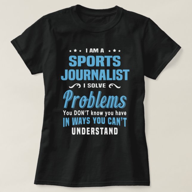 Sports Journalist T-Shirt (Design Front)