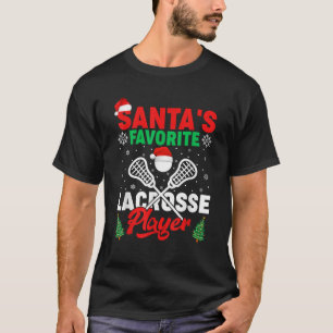 Sports Lover Santa s Favourite Lacrosse Player Chr T-Shirt