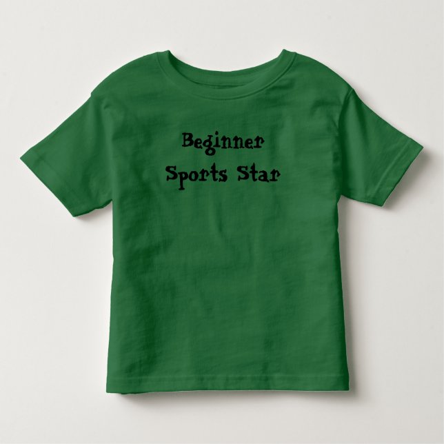Sports Star Beginner Cute Quote Toddler T-Shirt (Front)