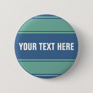 SPORTS STRIPES - Ocean Blue Green + your text 6 Cm Round Badge