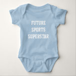 Sports Superstar custom name clothing Baby Bodysuit<br><div class="desc">Change the text fields to what you want.</div>
